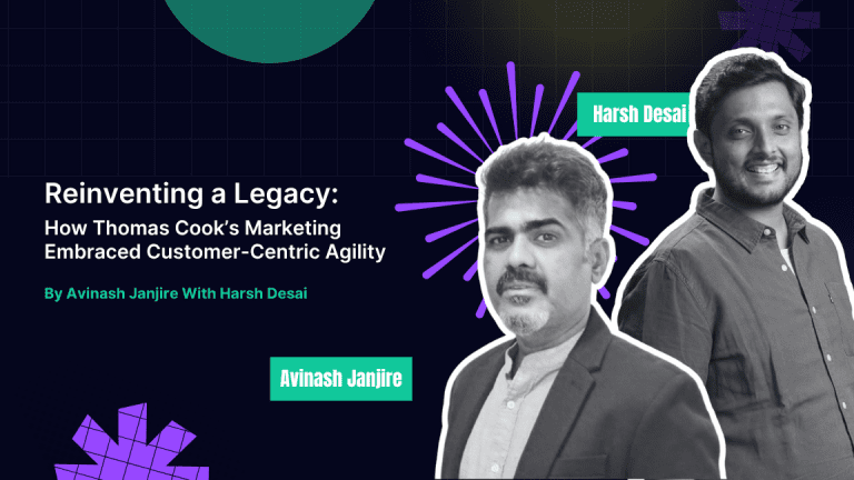 Reinventing a Legacy: How Thomas Cook’s Marketing Embraced Customer-Centric Agility